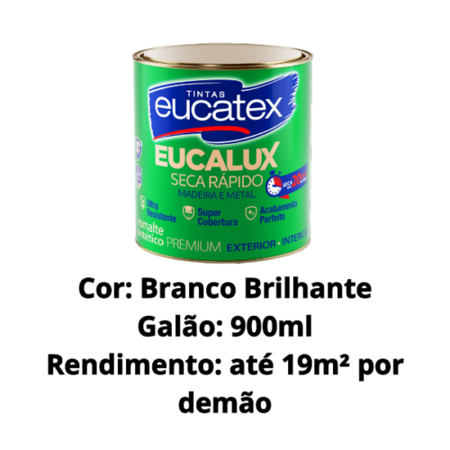 Esmalte Base Solvente Eucalux Seca Rápido Premium Branco Brilhante 900ml Eucatex